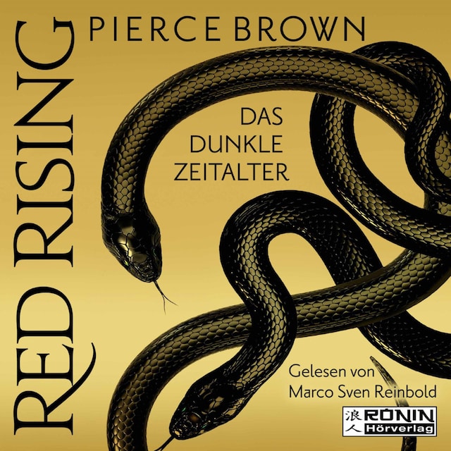 Book cover for Das dunkle Zeitalter, Teil 1 - Red Rising, Band 5.1 (ungekürzt)