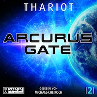 Arcurus Gate 2 - Arcurus Gate, Band 2 (ungekürzt)