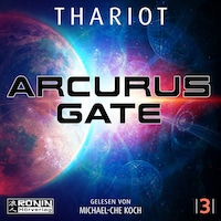 Arcurus Gate 3 - Arcurus Gate, Band 3 (ungekürzt)