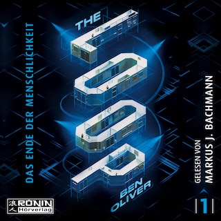 The Loop - The Loop - Das Ende der Menschlichkeit, Band 1 (ungekürzt) als Hörbuch