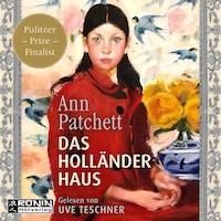 Das Holländerhaus (ungekürzt)