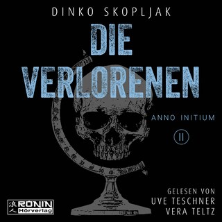 Die Verlorenen - Anno Initium, Band 2 (ungekürzt) als Hörbuch
