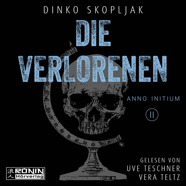 Kirjankansi teokselle Die Verlorenen - Anno Initium, Band 2 (ungekürzt)