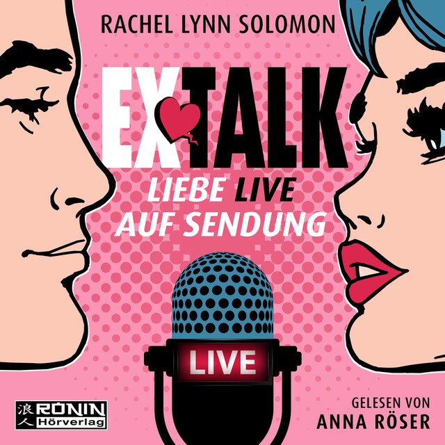 Book cover for Ex Talk - Liebe live auf Sendung (ungekürzt)