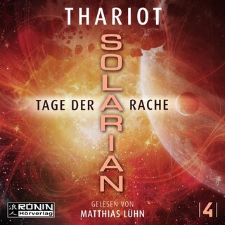 Tage der Rache - Solarian, Band 4 (ungekürzt) als Hörbuch