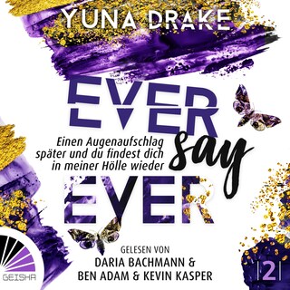 Ever say Ever - Einen Augenaufschlag später - Never Say Never, Band 2 (ungekürzt) bookCoverFor