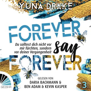 Forever Say Forever - Never say Never - Du sollst dich nicht vor mir fürchten, Band 3 (ungekürzt) bookCoverFor
