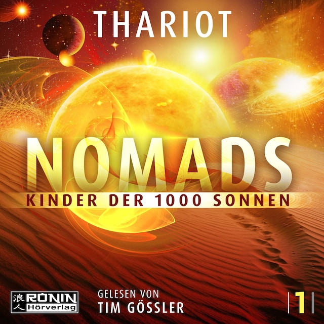 Copertina del libro per Nomads - Kinder der 1000 Sonnen - Nomads, Band 1 (ungekürzt)