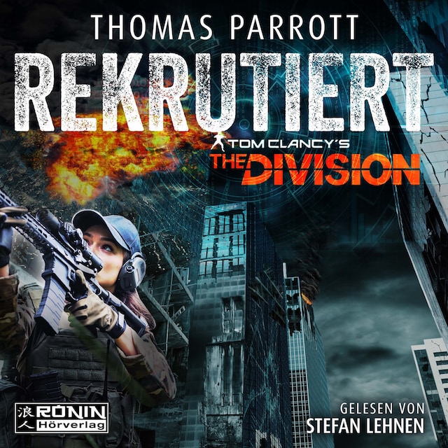 Book cover for Rekrutiert - Tom Clancy's The Division, Band 1 (ungekürzt)