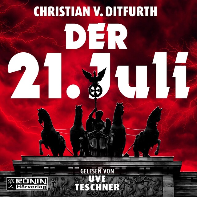 Buchcover für Der 21. Juli (ungekürzt)