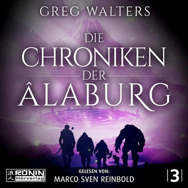 Boekomslag van Die Chroniken der Âlaburg - Die Farbseher Saga, Band 3 (ungekürzt)