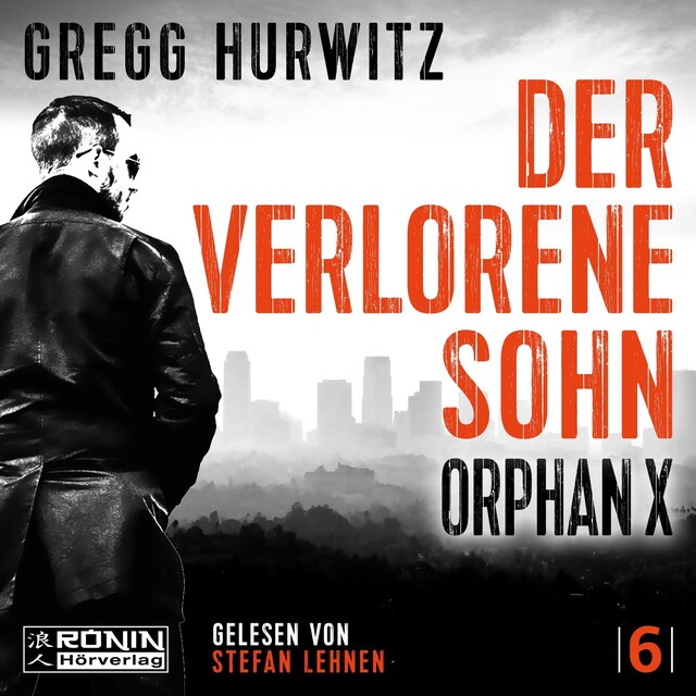 Boekomslag van Der verlorene Sohn - Orphan X, Band 6 (ungekürzt)