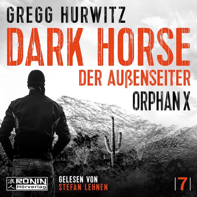 Kirjankansi teokselle Dark Horse - Orphan X, Band 7 (ungekürzt)