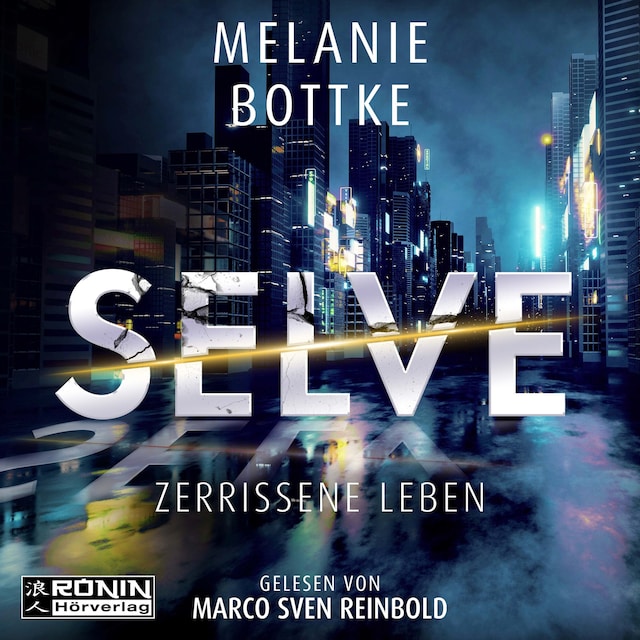 Book cover for Selve - Zerrissene Leben (ungekürzt)
