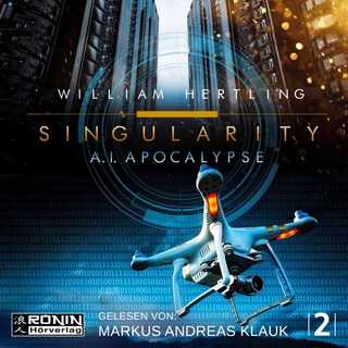 AI Apocalypse - Singularity 2 (Ungekürzt) als Hörbuch