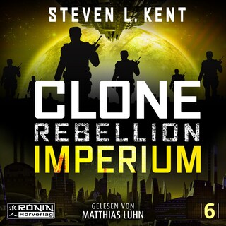 Imperium - Clone Rebellion, Band 6 (ungekürzt) als Hörbuch