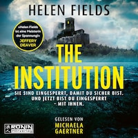 The Institution (ungekürzt)