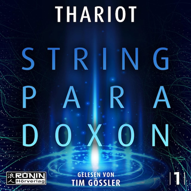 Buchcover für Das String-Paradoxon - Zwischen den Dimensionen 1 (ungekürzt)