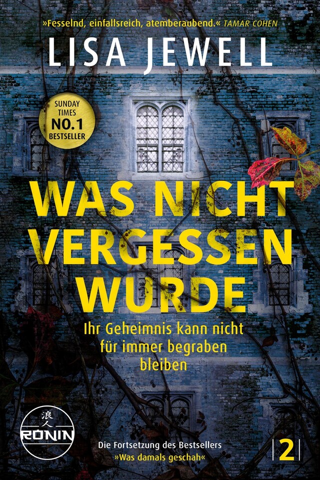 Buchcover für Was nicht vergessen wurde. Ihr Geheimnis kann nicht für immer begraben bleiben