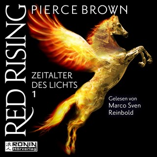 Zeitalter des Lichts, Teil 1 - Red Rising, Band (ungekürzt) als Hörbuch