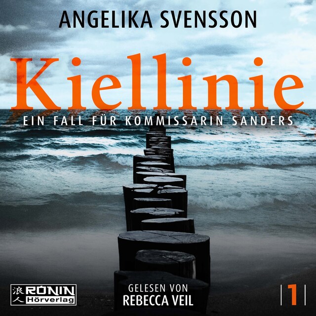Book cover for Kiellinie - Ein Fall für Kommissarin Sanders - Lisa Sanders, Band 1 (ungekürzt)