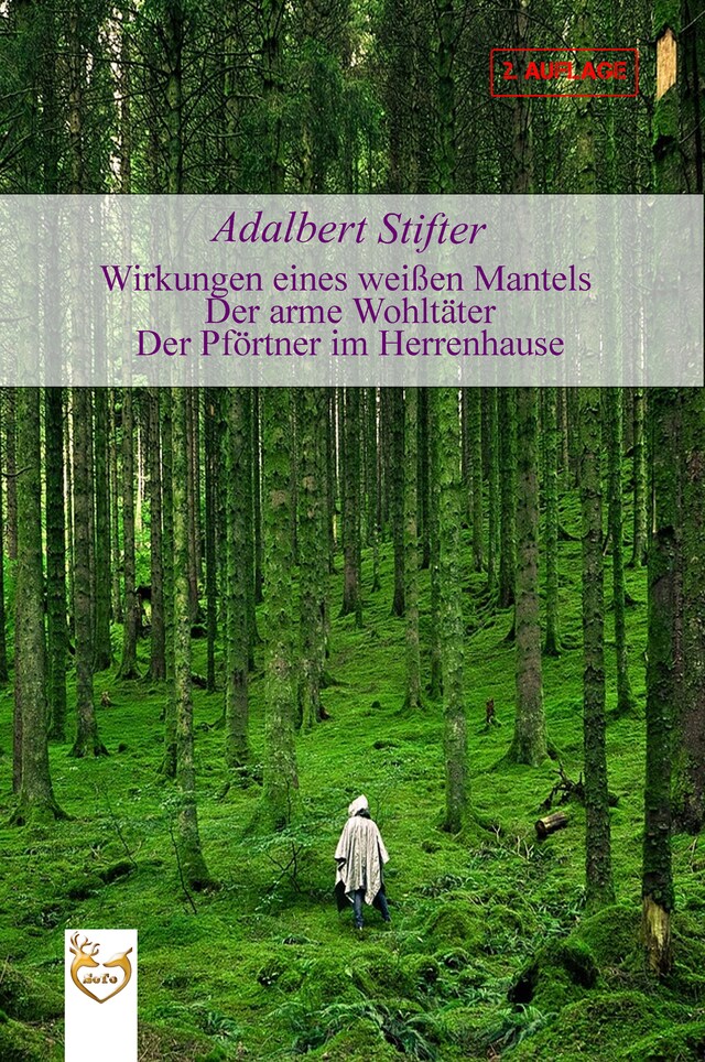 Kirjankansi teokselle Wirkungen eines weißen Mantels | Der arme Wohltäter | Der Pförtner im Herrenhause