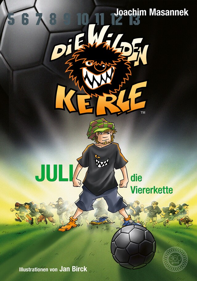 Buchcover für DWK Die Wilden Kerle - Juli, die Viererkette (Buch 4 der Bestsellerserie Die Wilden Fußballkerle)