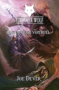 Einsamer Wolf 13 - Die Druiden von Ruel