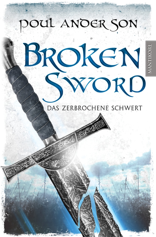 Book cover for Broken Sword - Das zerbrochene Schwert