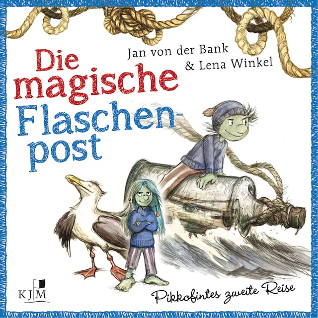 Book cover for Die magische Flaschenpost, Band 2: Pikkofintes zweite Reise