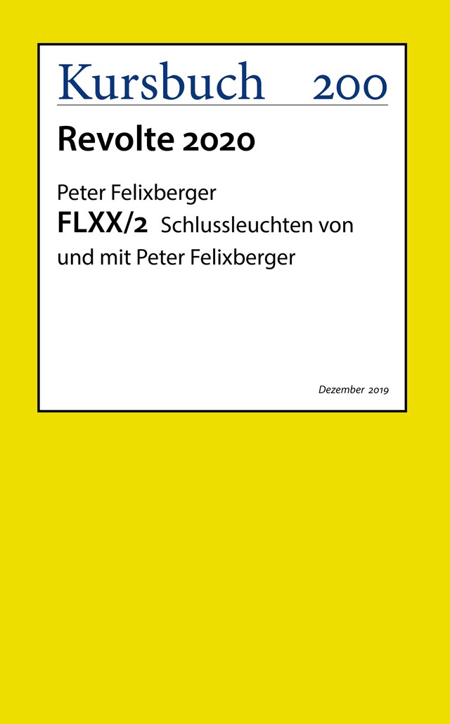 Book cover for FLXX 2 | Schlussleuchten von und mit Peter Felixberger