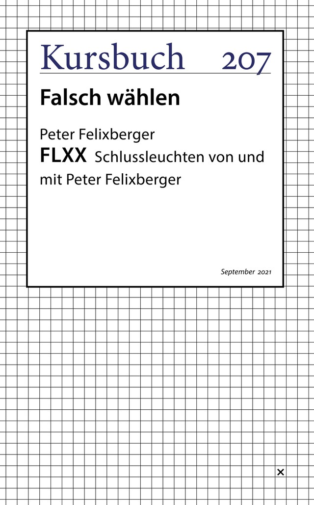 Copertina del libro per FLXX 7 | Schlussleuchten von und mit Peter Felixberger