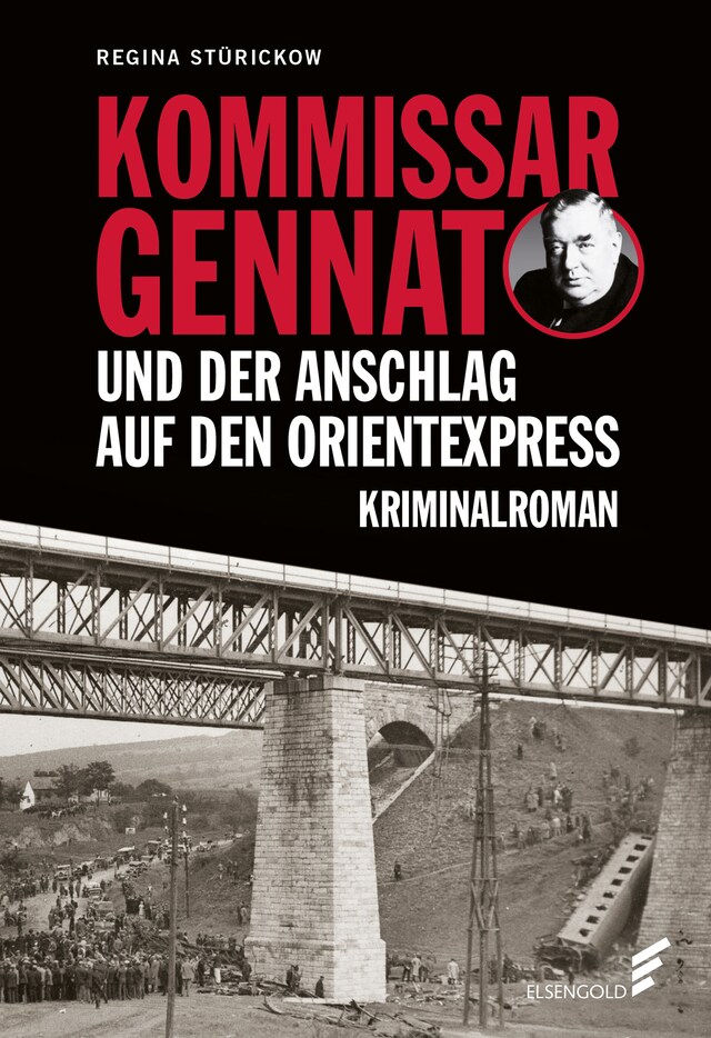 Book cover for Kommissar Gennat und der Anschlag auf den Orientexpress