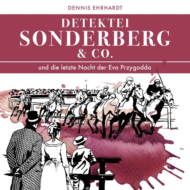 Copertina del libro per Sonderberg & Co. Und die letzte Nacht der Eva Przygodda