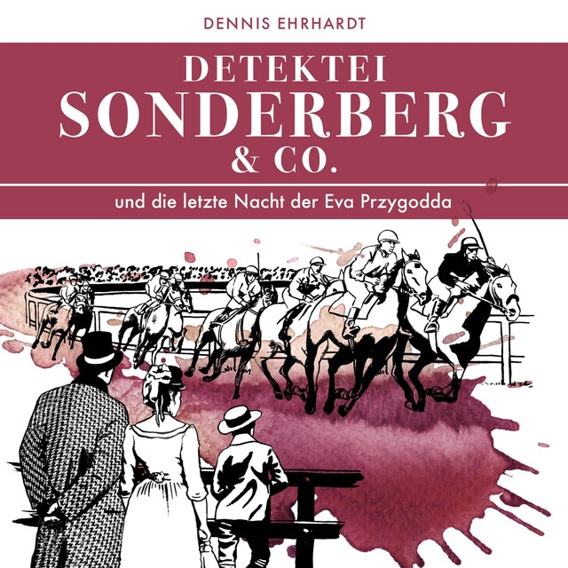 Sonderberg & Co. Und die letzte Nacht der Eva Przygodda Book cover for Sonderberg & Co. Und die letzte Nacht der Eva Przygodda