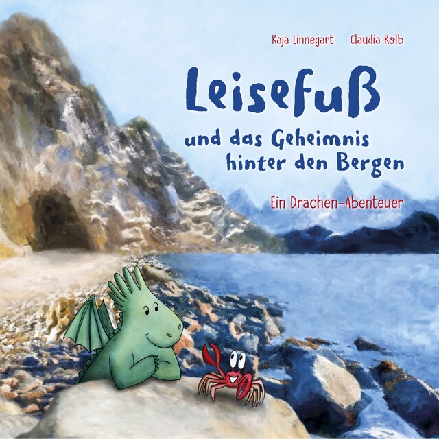 Couverture de livre pour Leisefuß und das Geheimnis hinter den Bergen