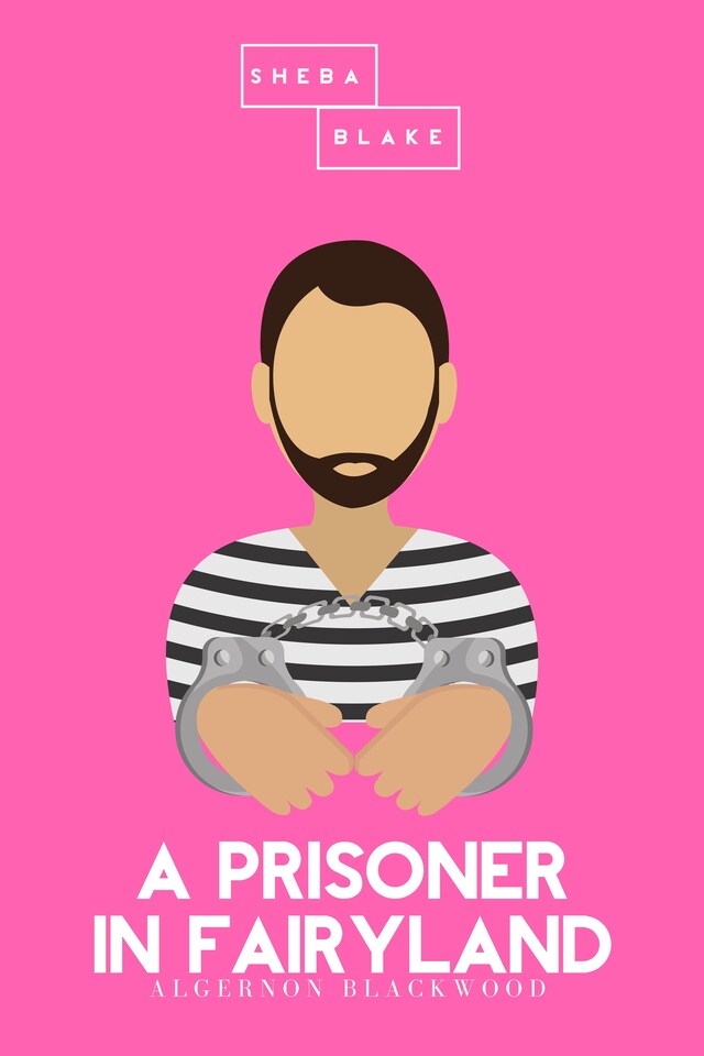 Buchcover für A Prisoner in Fairyland | The Pink Classics