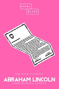 Abraham Lincoln | The Pink Classics