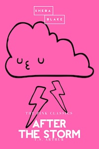 After the Storm | The Pink Classics
