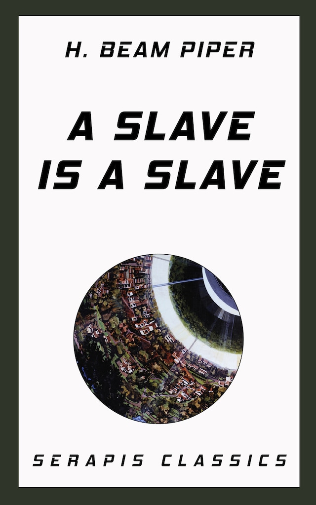 Kirjankansi teokselle A Slave is a Slave