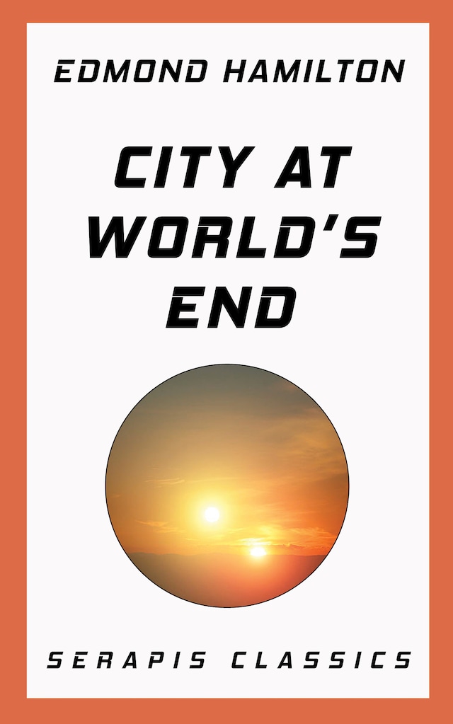 Kirjankansi teokselle City at World's End