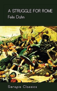 A Struggle for Rome