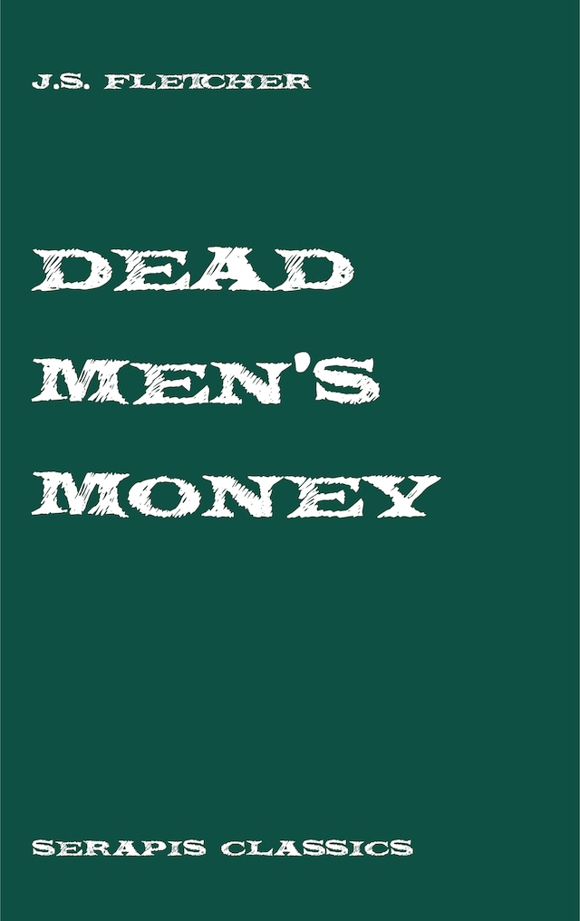Copertina del libro per Dead Men's Money