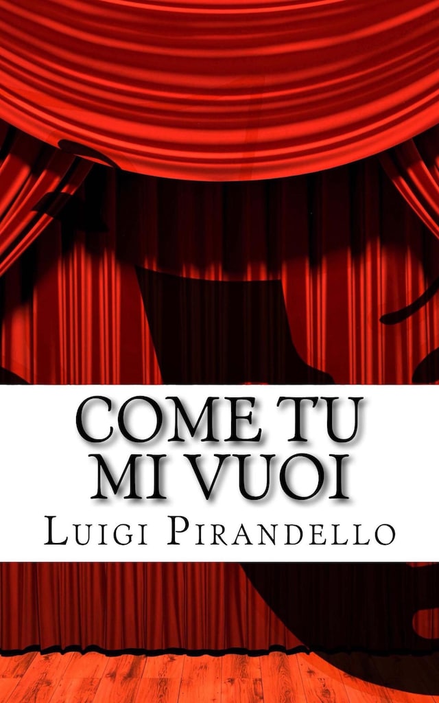 Book cover for Come tu mi Vuoi