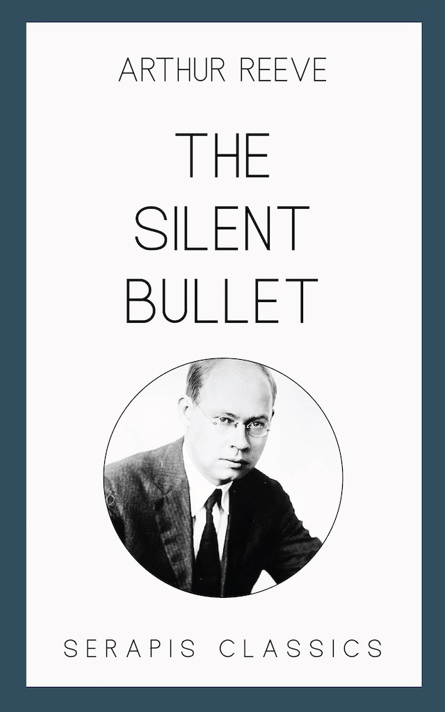 Book cover for The Silent Bullet
