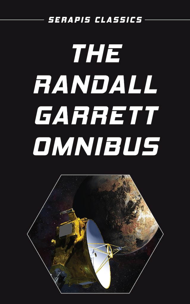Bokomslag for The Randall Garrett Omnibus