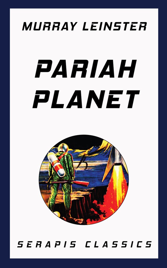 Book cover for Pariah Planet (Serapis Classics)