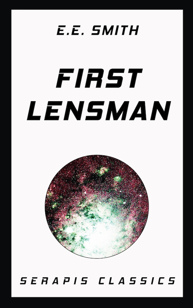 Book cover for First Lensman (Serapis Classics)