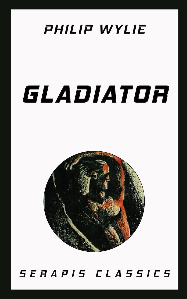 Book cover for Gladiator (Serapis Classics)