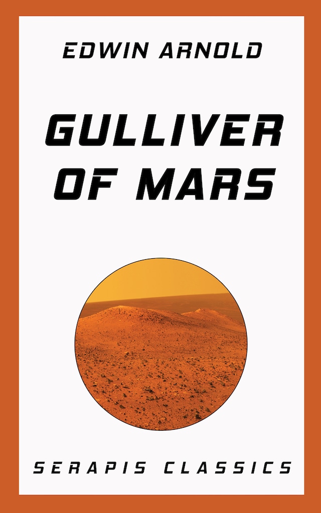 Book cover for Gulliver of Mars (Serapis Classics)